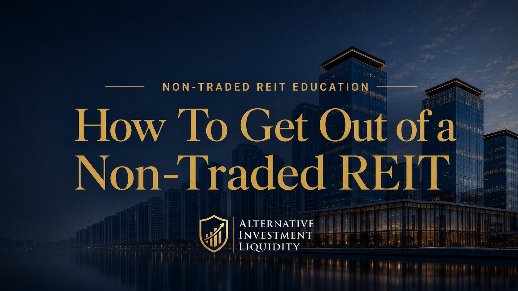 How to get out of a non-traded REIT educational guide covering liquidity options, redemption programs, secondary market transfers, and investor considerations.