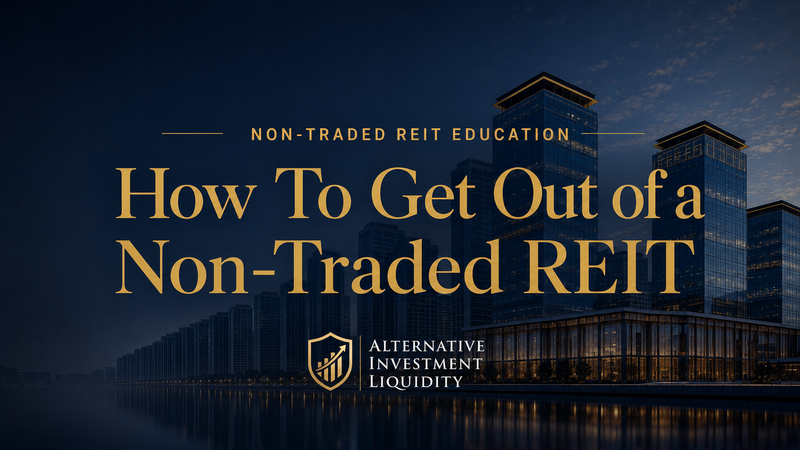 How to get out of a non-traded REIT educational guide covering liquidity options, redemption programs, secondary market transfers, and investor considerations.
