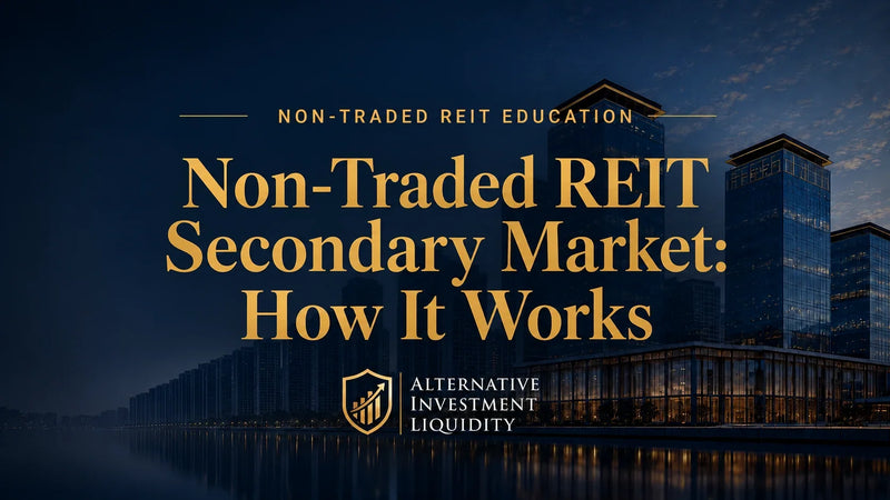 What is the secondary market for non-traded REITs? AIL educational graphic with waterfront office buildings.